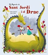 La Llegenda De Sant Jordi I El Drac (en Catalán)