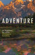 Adventure: An Argument for Limits (en Inglés)