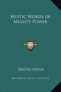 mystic words of mighty power (en Inglés)
