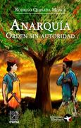 Anarquía. Orden sin Autoridad