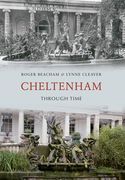 Cheltenham Through Time (en Inglés)