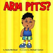 Arm Pits? (en Inglés)