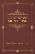 A Legend of Montrose 