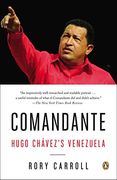 Comandante: Hugo Chavez's Venezuela 