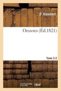 Oeuvres Tome 3-2 (en Francés)