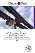 collingham bridge railway station (en Inglés)