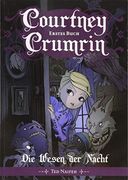 Courtney Crumrin - Band 1: Die Wesen der Nacht (en Alemán)