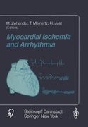 myocardial ischemia and arrhythmia: under the auspices of the society of cooperation in medicine and science (scms), freiburg, germany (en Inglés)