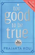 Too Good To Be True (en Inglés)