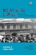 Reading India: Selections From Economic and Political Weekly: Volume ii: 1966-1991