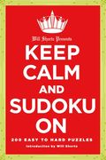will shortz presents keep calm and sudoku on (en Inglés)