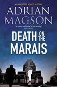 Death on the Marais: 1 (Inspector Lucas Rocco) (en Inglés)