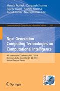 Next Generation Computing Technologies on Computational Intelligence: 4th International Conference, Ngct 2018, Dehradun, India, November 21-22, 2018, (en Inglés)