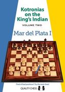 Kotronias on the King's Indian: Mar del Plata I (en Inglés)