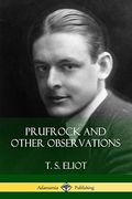 Prufrock and Other Observations (en Inglés)
