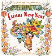 Lunar new Year (Celebrate the World) (en Inglés)