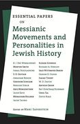 Essential Papers on Messianic Movements and Personalities in Jewish History (Essential Papers on Jewish Studies) (en Inglés)