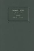 The Early Clarinet Hardback: A Practical Guide (Cambridge Handbooks to the Historical Performance of Music) (en Inglés)