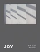 Joy: Kim Utzon Architect (en Inglés)