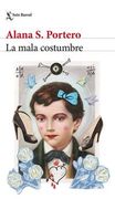 La mala costumbre