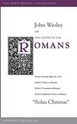 John Wesley and the Letter to the Romans