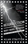 The Resurrection of Mary Mabel Mctavish (en Inglés)
