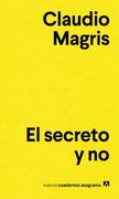 Secreto Y No, El (in Spanish)