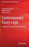 Contemporary Fuzzy Logic: A Perspective of Fuzzy Logic with Scilab (en Inglés)