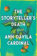 The Storyteller'S Death: A Novel (en Inglés)
