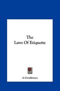 the laws of etiquette (en Inglés)