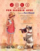 Jocs D'Ahir per Gaudir Avui (en Catalán)