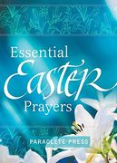 Essential Easter Prayers (en Inglés)