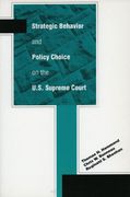 Strategic Behavior and Policy Choice on the U. St Supreme Court (en Inglés)