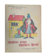 Pensión Para Princesas Reales