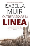 Oltrepassare la Linea (en Italiano)