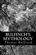 Bulfinch's Mythology (en Inglés)