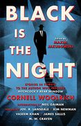 Black is the Night: Stories Inspired by Cornell Woolrich