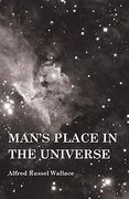 Man'S Place in the Universe (en Inglés)