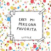 Eres mi Persona Favorita