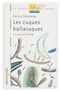 Les cuques ballaruques (Barco de Vapor Blanca) (in Catalan)