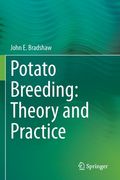 Potato Breeding: Theory and Practice (en Inglés)