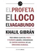 Profeta, el Loco, el Vagabundo (in Spanish)