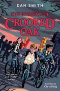 The Invasion of Crooked Oak (en Inglés)