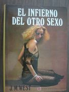 El Infierno del Otro Sexo