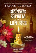 A Sociedade Espírita de Londres (en Portugués)