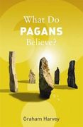 What Do Pagans Believe? (en Inglés)