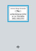 Aproximación a la teoría del delito