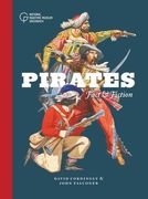 Pirates: Fact and Fiction (en Inglés)