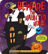 Beware the Haunted House