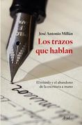 Los trazos que hablan (in Spanish)